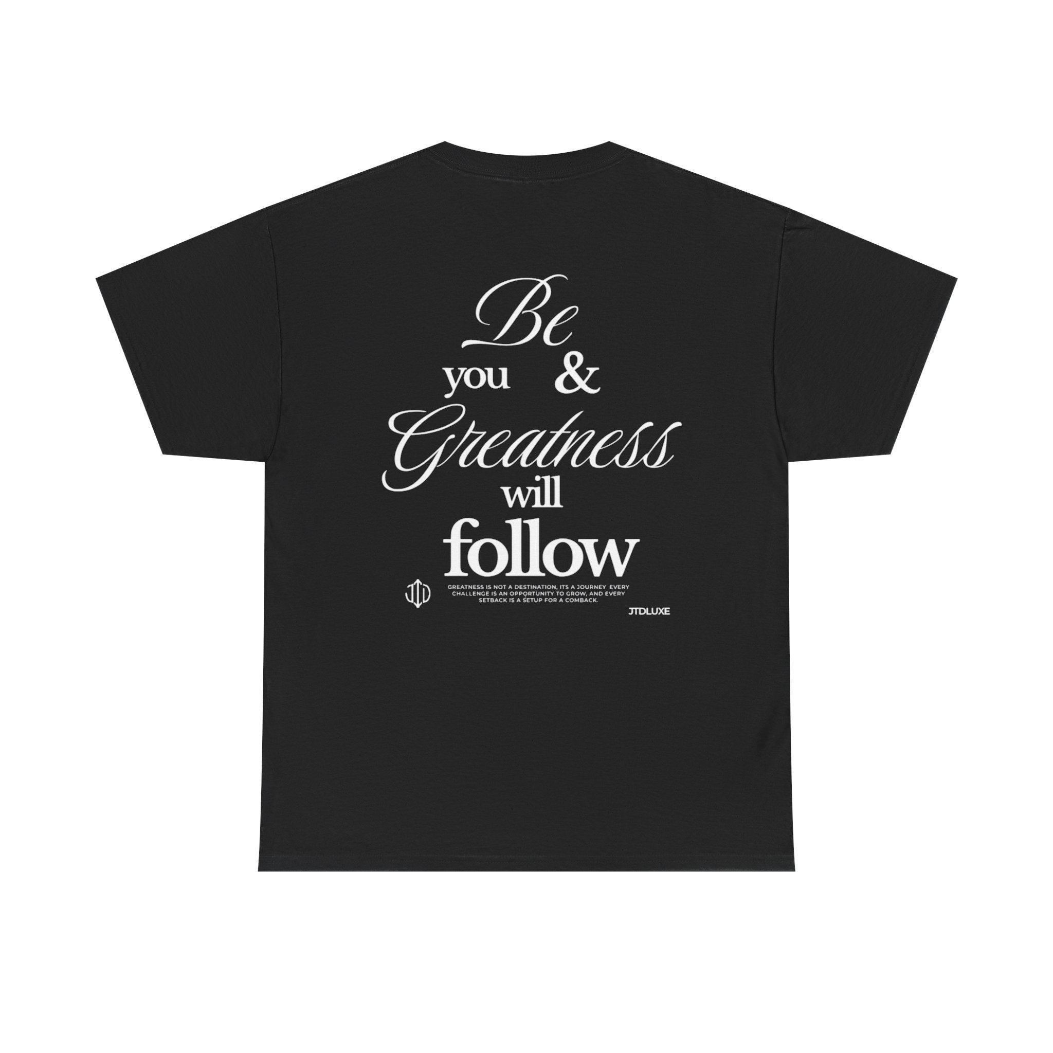 JTDLUXE Inspirational t shirt